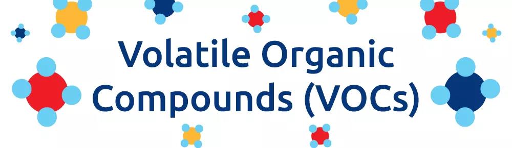 VOCs (volatile organic compounds)
